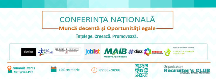 Conferința Națională&#58; Munca decentă și Oportunități egale