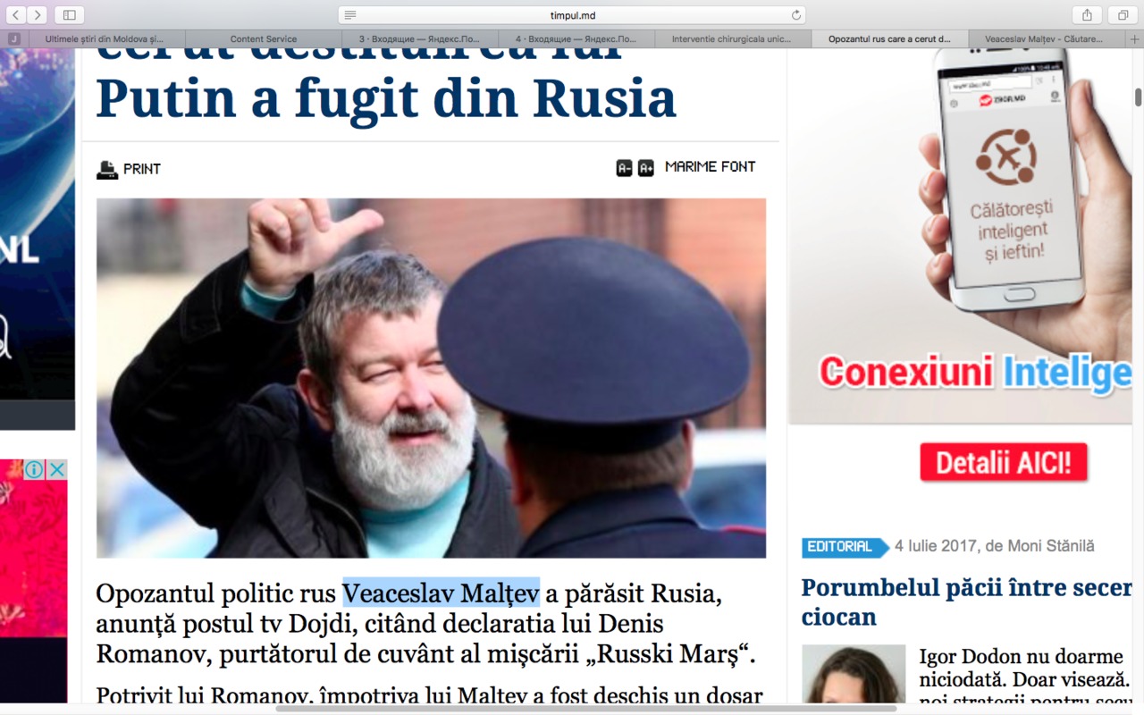 Opozantul politic rus Veaceslav Malțev a părăsit Rusia. 