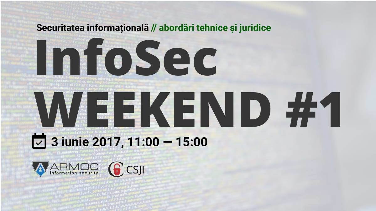 InfoSec Weekend #1: Programul integral al evenimentului