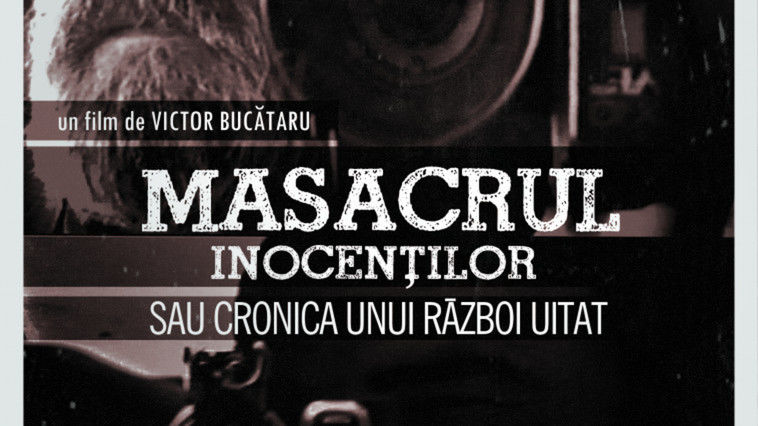 Masacrul inocenților sau cronica unui război uitat, un film de Victor Bucătaru.
