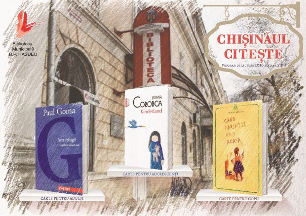 Biblioteca Municipală „B.P. Hasdeu" a lansat programul de lectură „Chişinăul citeşte”.