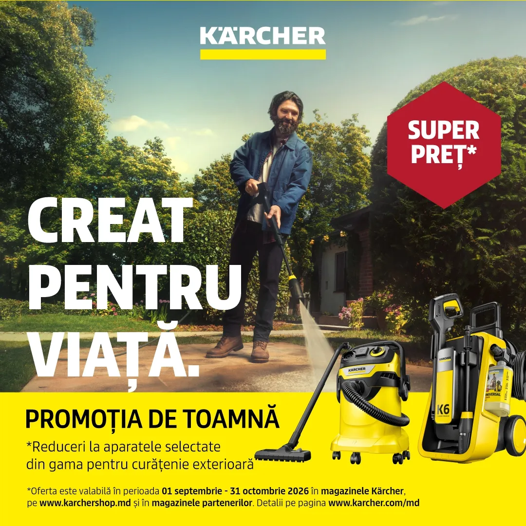 La mulți ani, Chișinău - să sărbătorim împreună cu Kärcher: 15% reducere festivă la tot