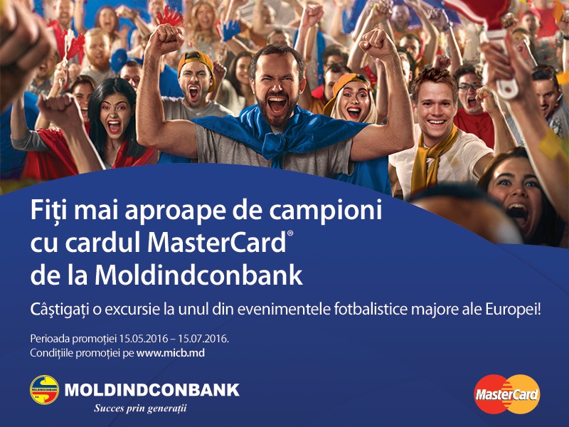 Moldindconbank şi MasterCard te aduce mai aproape de campioni! ®