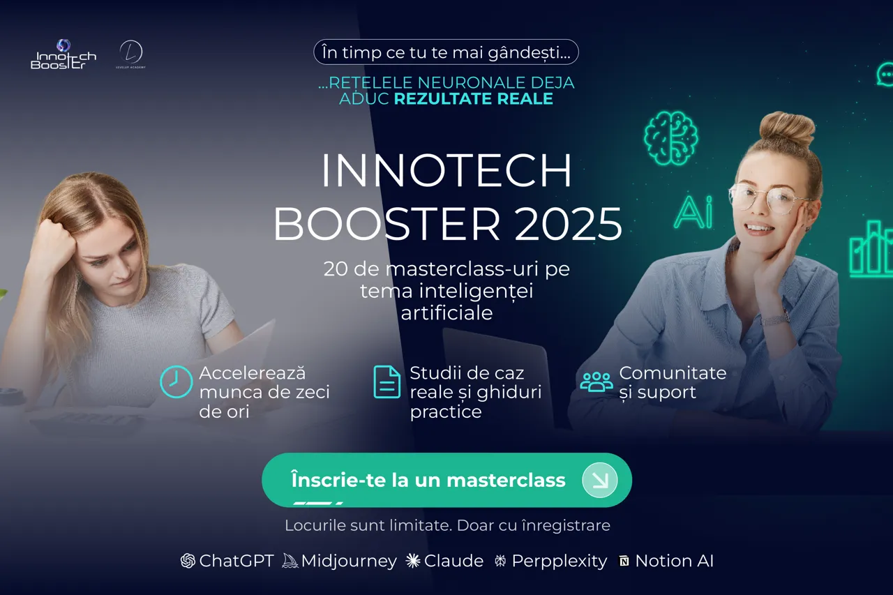 InnoTech Booster 2025: 20 de masterclass-uri despre inteligența artificială pentru afaceri, carieră și viața de zi cu zi