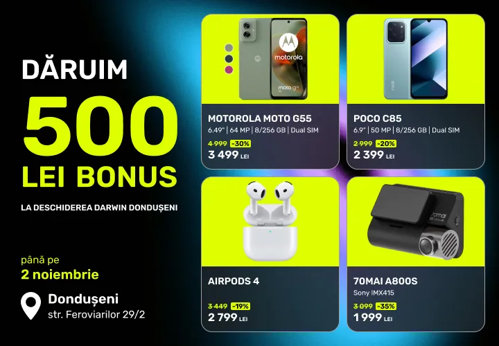 Darwin: Cadou 500 lei bonus și reduceri până la 56% la noul magazin din Dondușeni