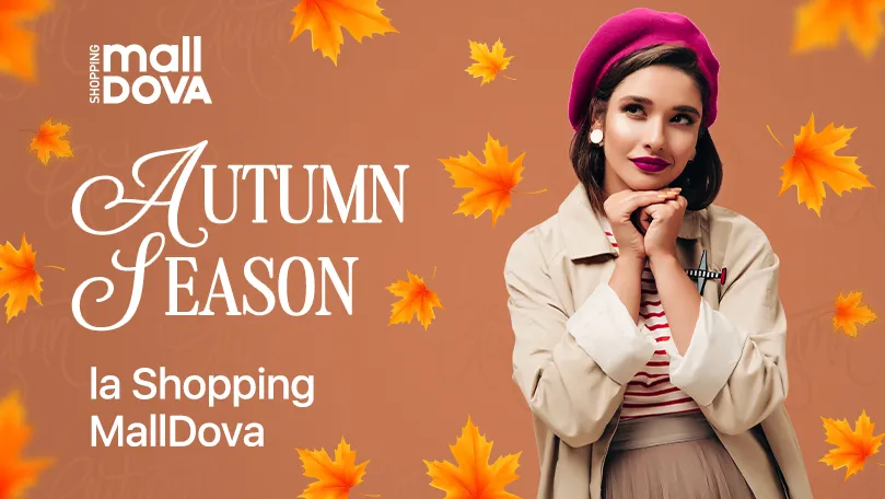 Shopping MallDova: E timpul să descoperi noile colecții