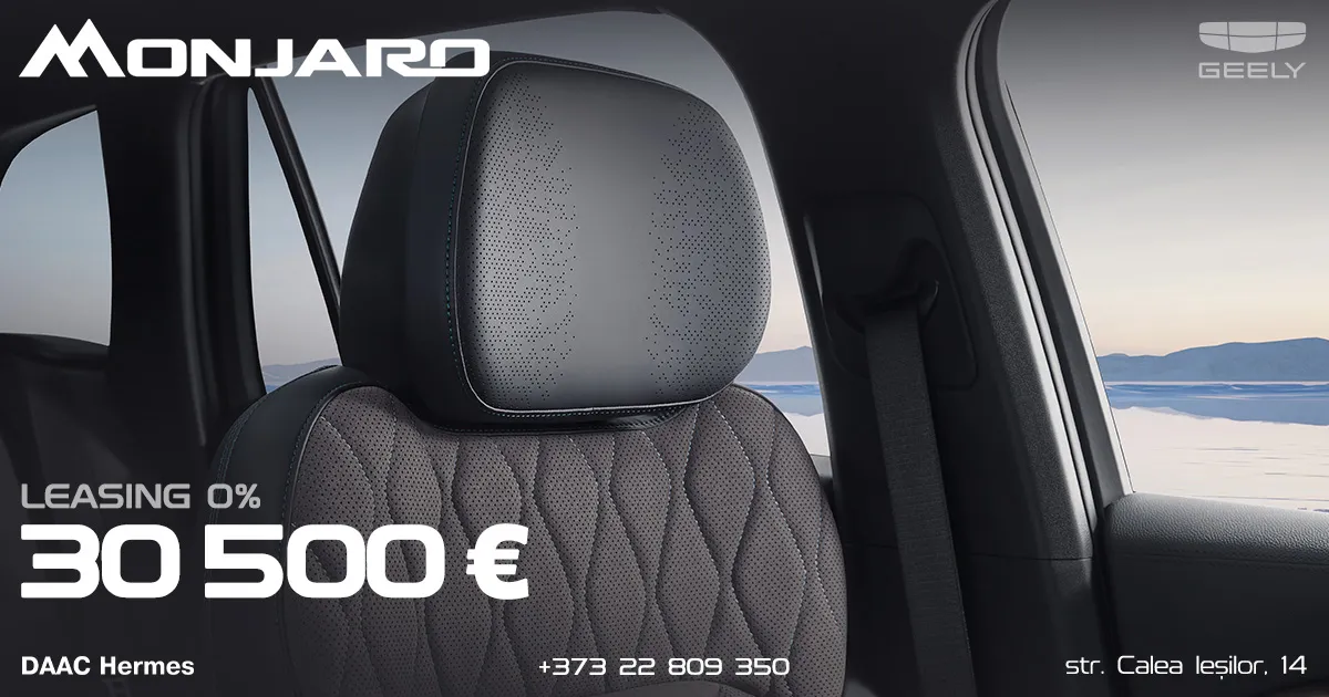 Leasing 0% și preț special 30 500 €: GEELY îmbunătățește condițiile de achiziție pentru GEELY Monjaro