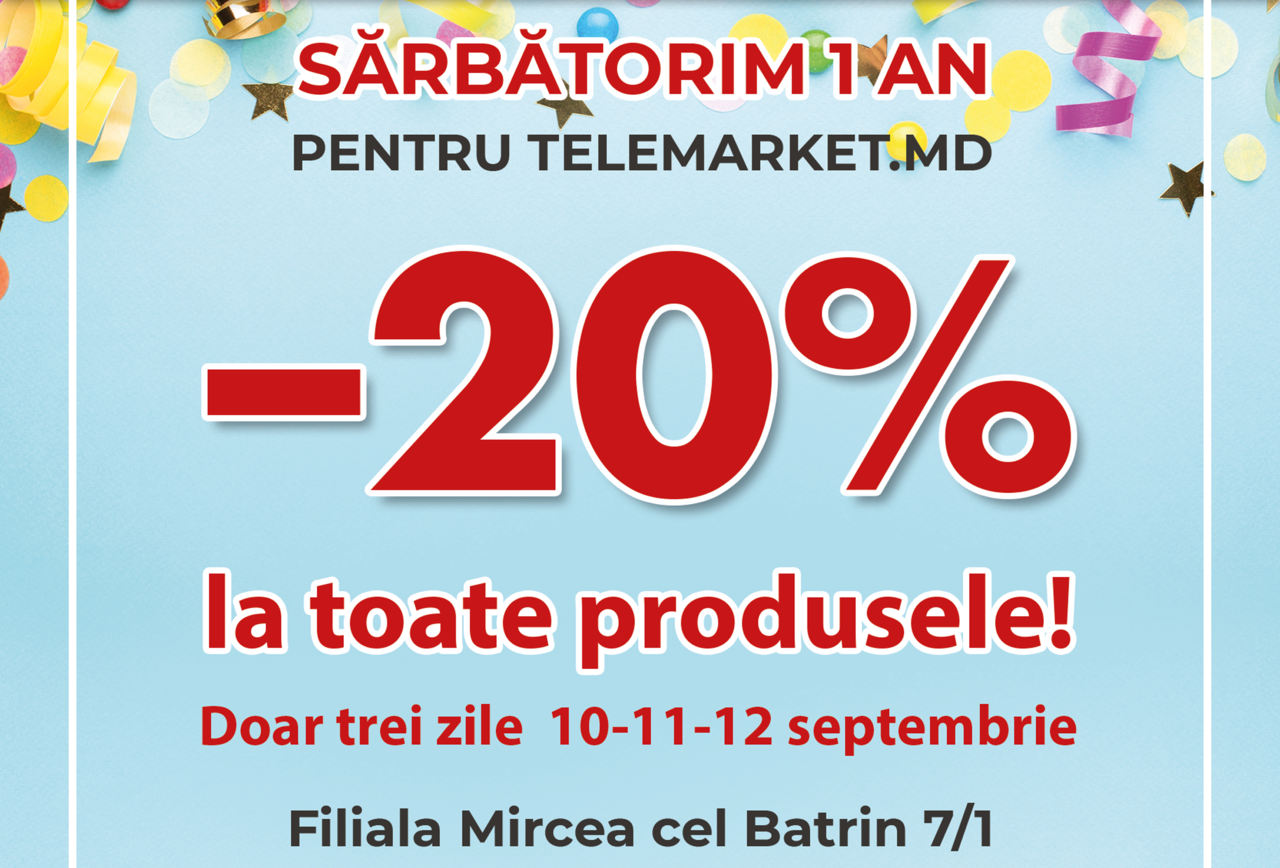 Telemarket.md: Филиал Мирча чел Бэтрын 7/1 – объявляем скидку -20%