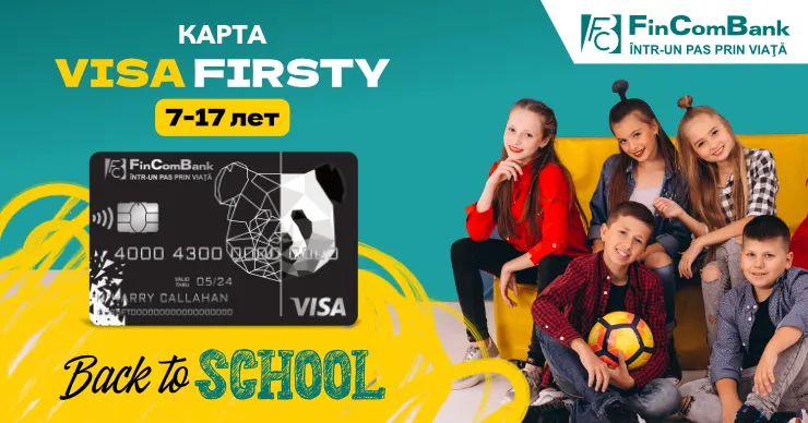 Подготовьте ребенка к школе с картой Visa Firsty от FinComBank