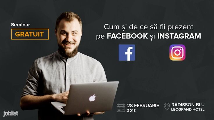 Nu ratați seminarul gratuit Cum și de ce să fii prezent pe Facebook și Instagram ®