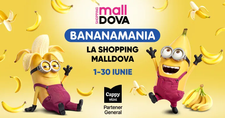 Bananamania la Shopping MallDova: 1 iunie pentru toată familia