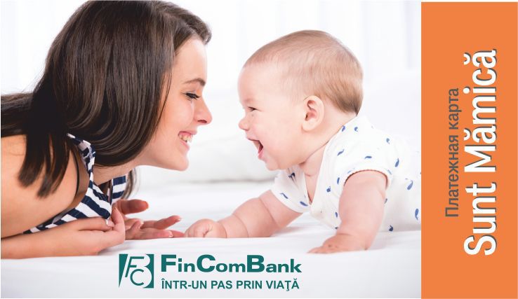 FinComBank - банк, который облегчает ежедневные хлопоты мамочек ®