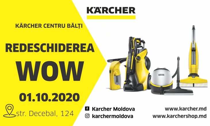 Karcher: Wow перезагрузка Karcher Центра Бельцы