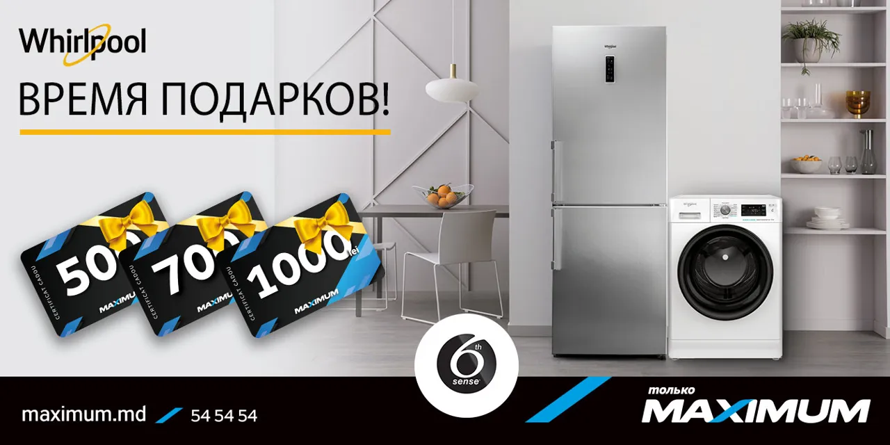 Maximum: Техника Whirlpool + сертификат до 1000 леев в подарок