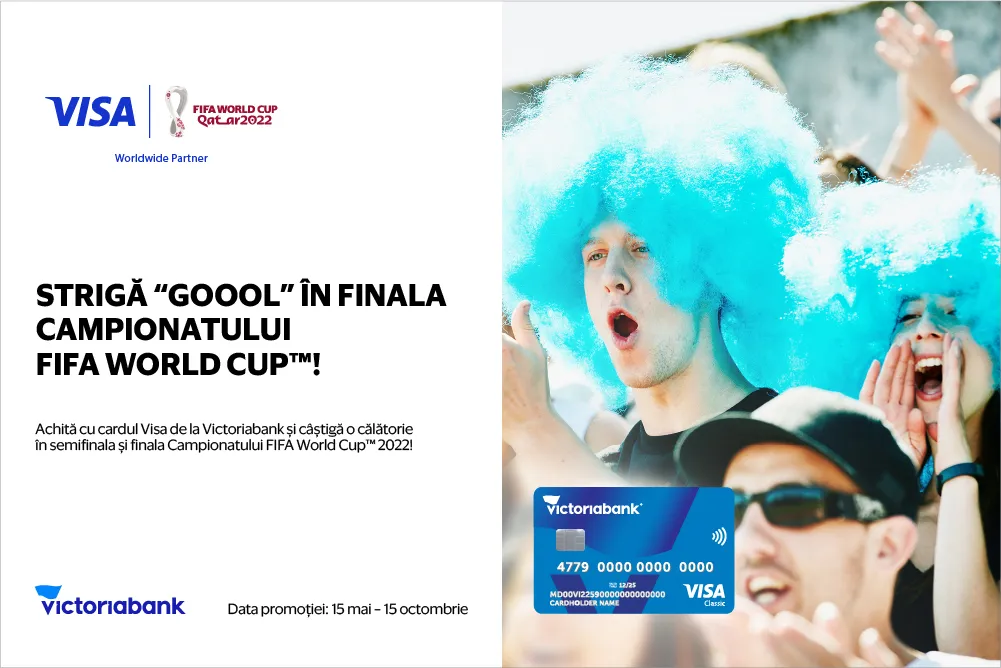Victoriabank: Готовься кричать «Гооол!» в финале Чемпионата мира по футболу с картами Visa