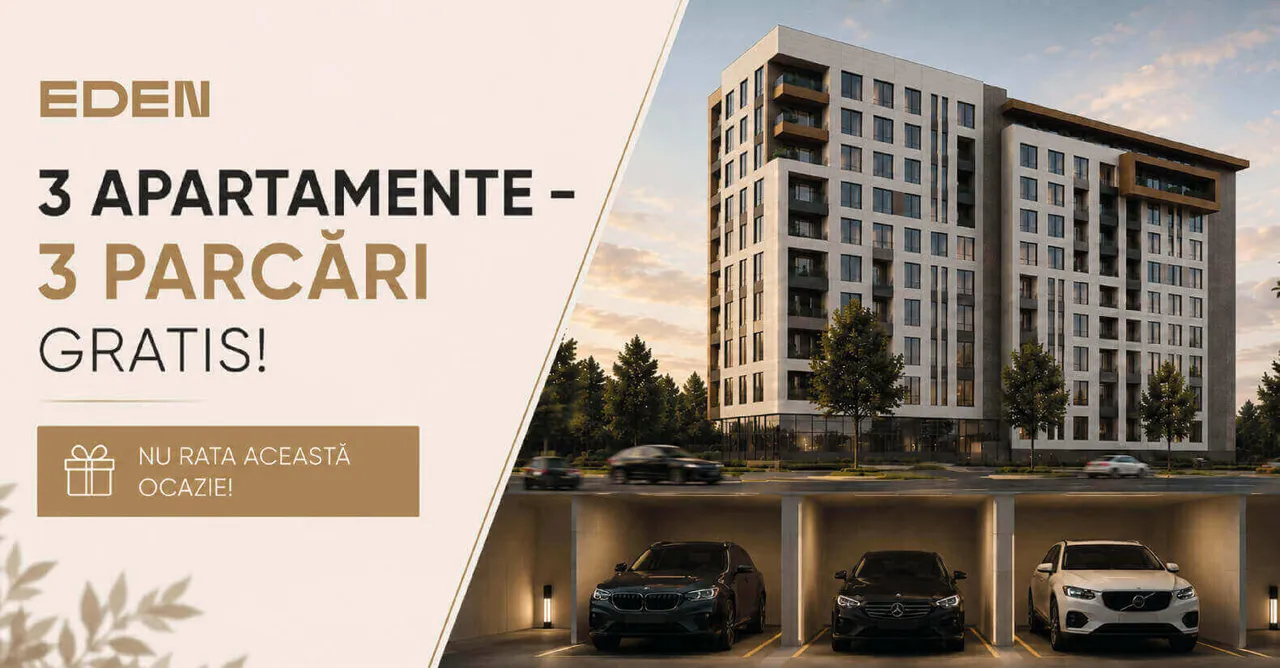 Eden: Apartament la Botanica și un loc de parcare gratis— o ofertă pe care nu trebuie să o ratați