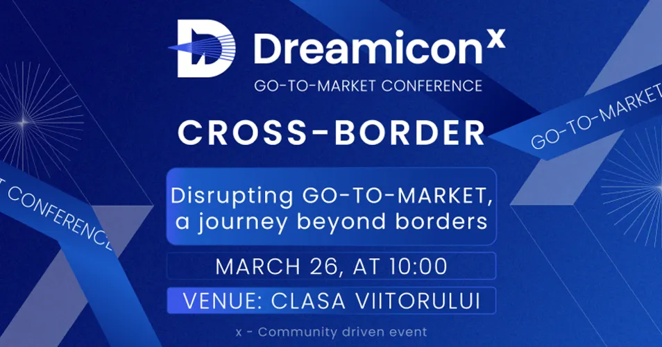 Выходите на международный рынок на Конференции Dreamiconˣ: Go-To-Market