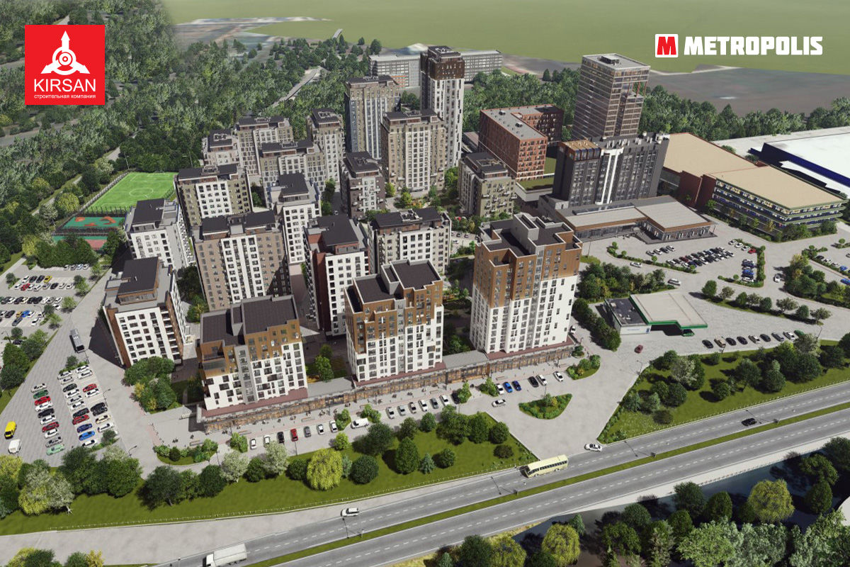 Kirsan: Новый европейский район Metropolis ®