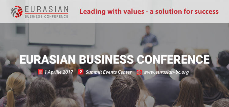 Eurasian Business Conference la Chişinău ®