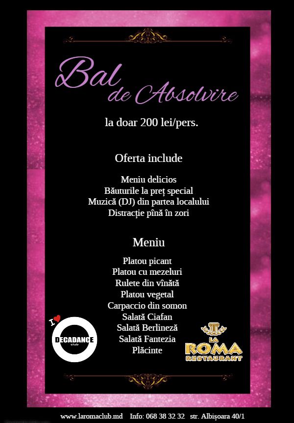 Bal de Absolvire în La Roma Club ®