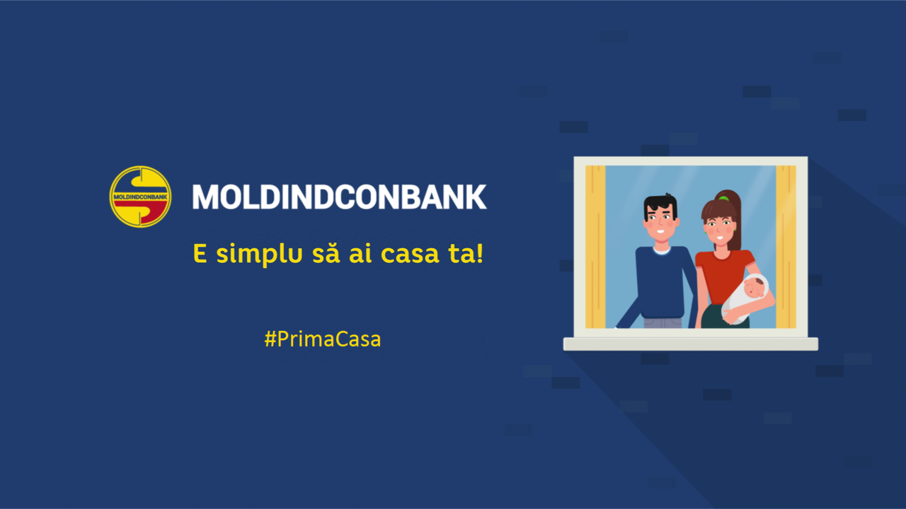 E simplu să ai Prima casă cu Moldindconbank ®