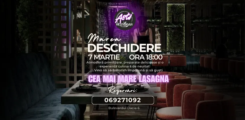 Restobar Asti — bucătărie europeană cu o deschidere grandioasă