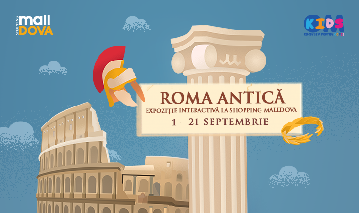 Învățăm istoria Romei Antice la Shopping MallDova ®