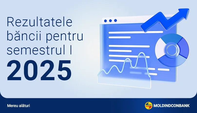 Moldindconbank prezintă rezultatele semestrului I 2025: Creștere și încredere consolidate