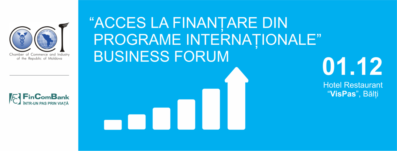 Cea de-a 2-a ediție a forumului „Acces la finanțare din programele internaționale” are loc la Bălți ®
