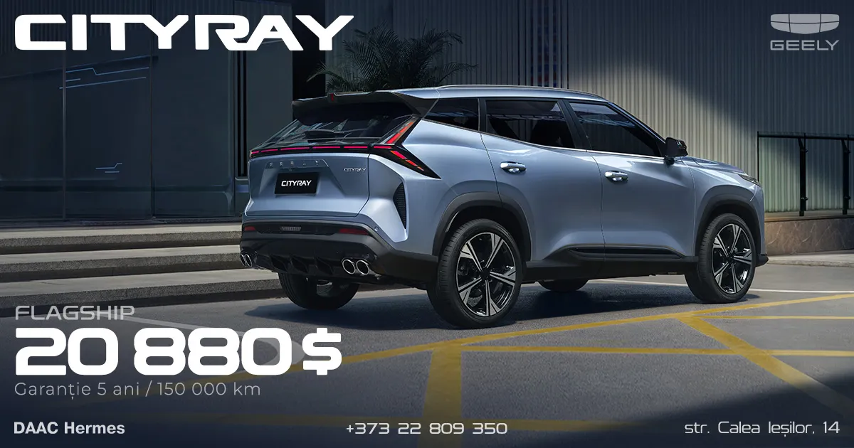 Monjaro, Atlas și Cityray sunt disponibile în condiții speciale de la Geely — marca nr. 1 în Republica Moldova