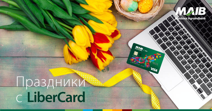 MAIB: Ценные призы в акции «Праздники с LiberCard»