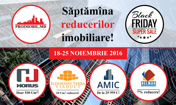 Compania Pro Imobil dă startul evenimentului anului ,,Black Friday,, ®