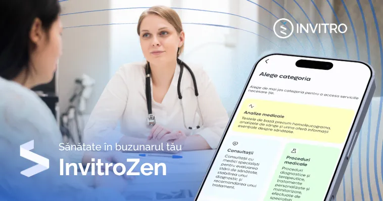 Invitro Diagnostics: S-a lansat aplicația InvitroZen - servicii medicale la îndemână