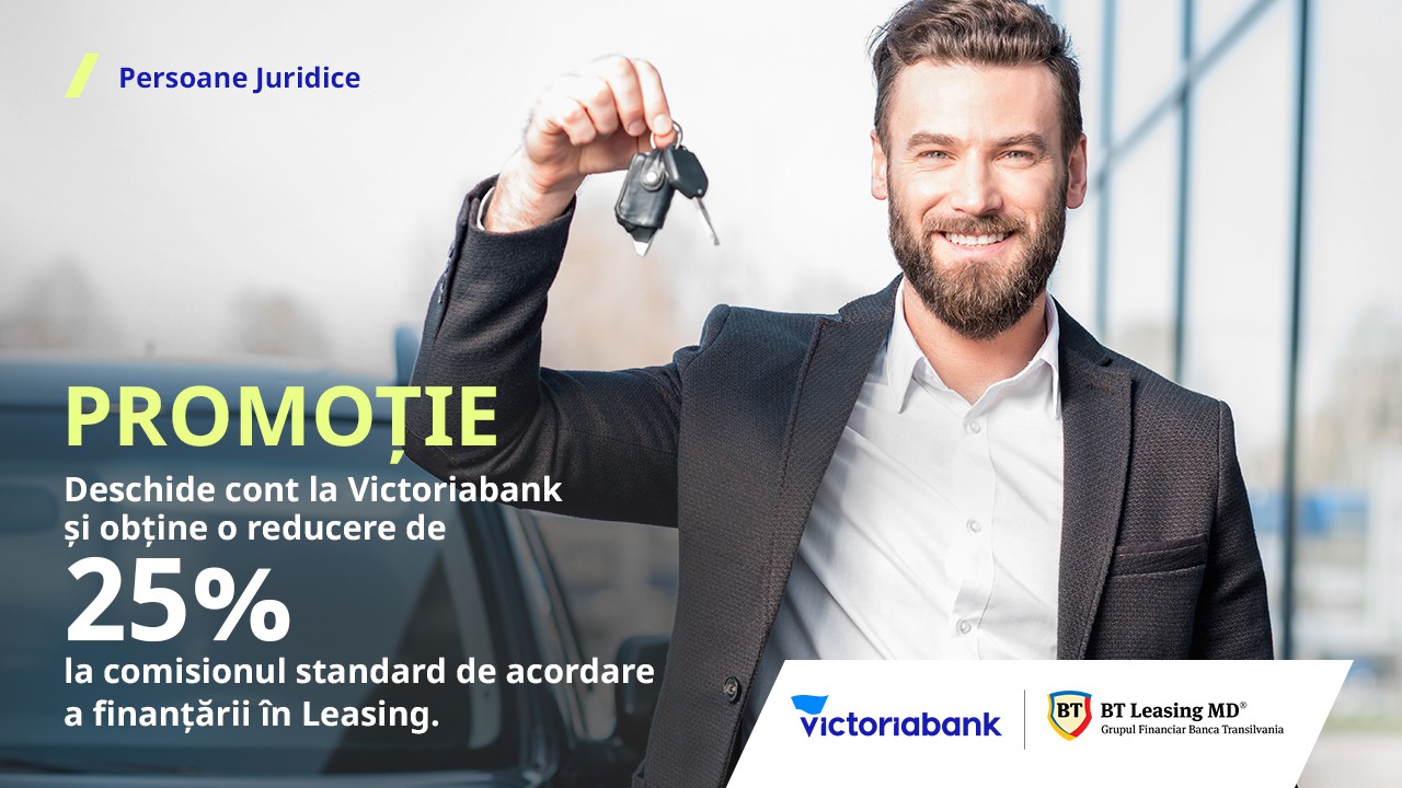 Victoriabank: В 2022 году получите скидку на лизинговую комиссию через BT Leasing Moldova