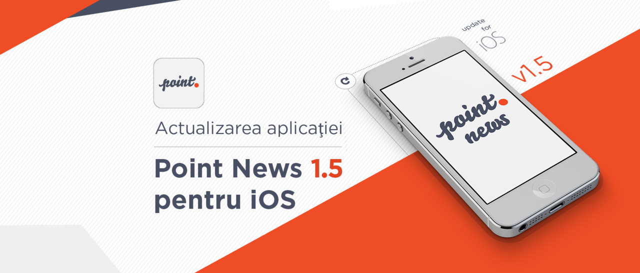 Versiunea actualizată a aplicației Point News iOS este disponibilă