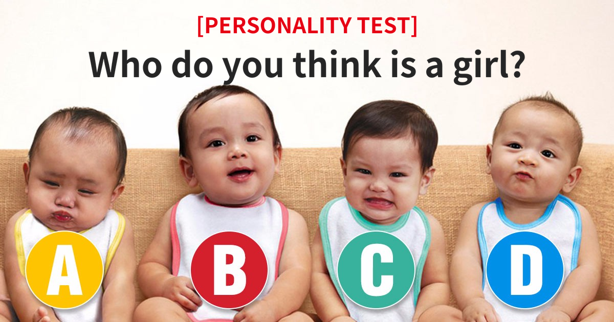 Care dintre bebeluşi este fetiţă? Testul care spune multe despre personalitatea ta