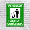 cumpără Indicator de avertizare "PASTRATI CURATENIA" Autocolant + Dibond 26 x 20 cm în Chișinău 