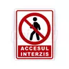 cumpără Indicator de avertizare "ACCES INTERZIS" Autocolant + Dibond 26 x 20 cm în Chișinău 