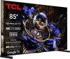 купить Телевизор TCL MiniLed Smart 85X11K, Ultra HD 4K в Кишинёве 