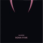 Disc CD și vinil LP Blackpink. Born Pink (2023)