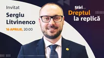 Sergiu Litvinenco, invitatul emisiunii Dreptul la Replică de la Știri.md