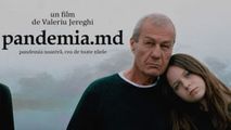 Filmul regizorului Valeriu Jereghi Pandemia.md, pe marile ecrane
