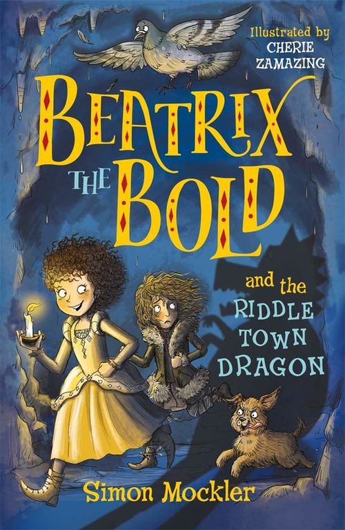 купить Beatrix the Bold and the Riddletown Dragon в Кишинёве 