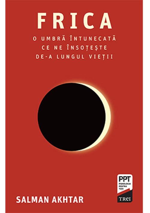 cumpără Frica. O umbră întunecată ce ne însoțește de-a lungul vieții - Salman Akhtar în Chișinău 