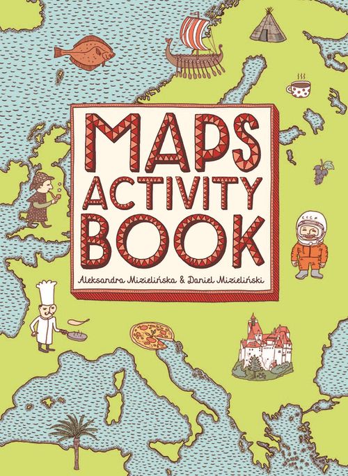 купить Maps Activity Book - Aleksandra Mizielinska в Кишинёве 