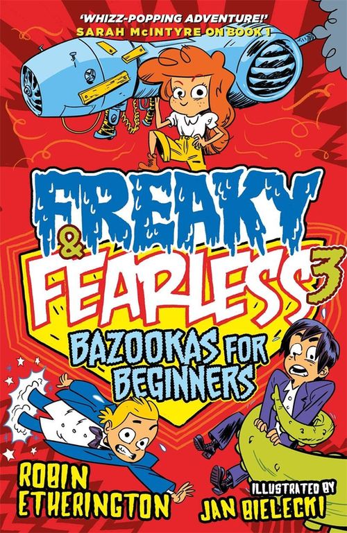 купить Freaky and Fearless: Bazookas for Beginners - Robin Etherington в Кишинёве 
