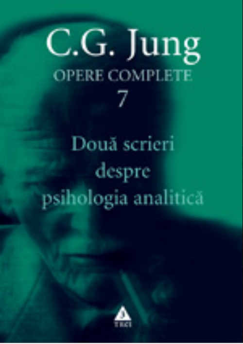 купить Doua scrieri despre psihologia analitică - Opere Complete, vol. 7 - C.G. Jung в Кишинёве 