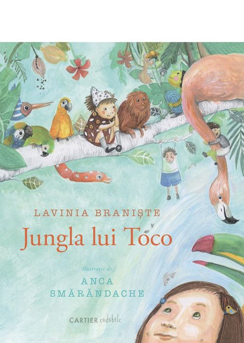 купить Lavinia Braniște: Jungla lui Toco в Кишинёве 