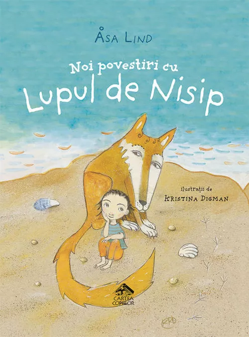 купить Noi povestiri cu Lupul de Nisip - Åsa Lind в Кишинёве 