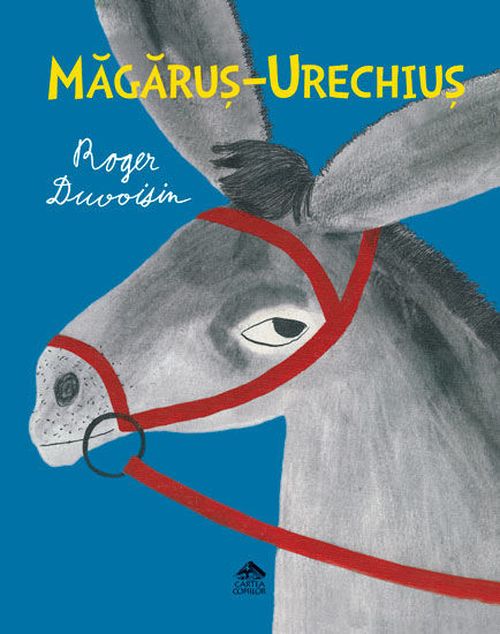 купить Măgăruș-Urechiuș - Roger Duvoisin в Кишинёве 